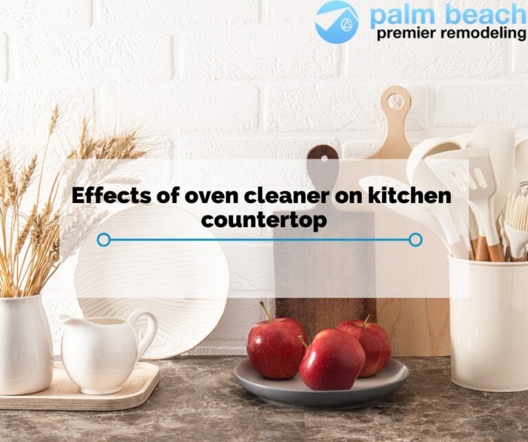 What'S the Effect of Oven Cleaner on Kitchen Counters